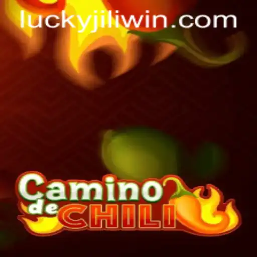 Exploring the Spicy Adventure of CaminodeChili on JILI.win