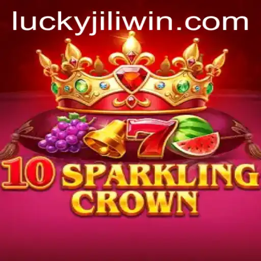 The World of 10SparklingCrown: A Dive into the Excitement of JILI.win's Latest Offering