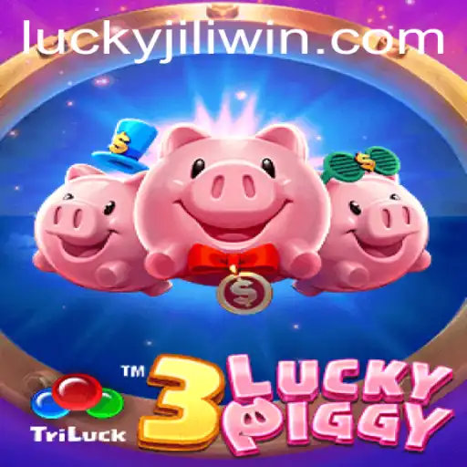 Experience the Thrill of 3LUCKYPIGGY: A New Sensation on JILI.win