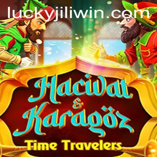 Exploring the World of HacivatandKaragoz with JILI.win