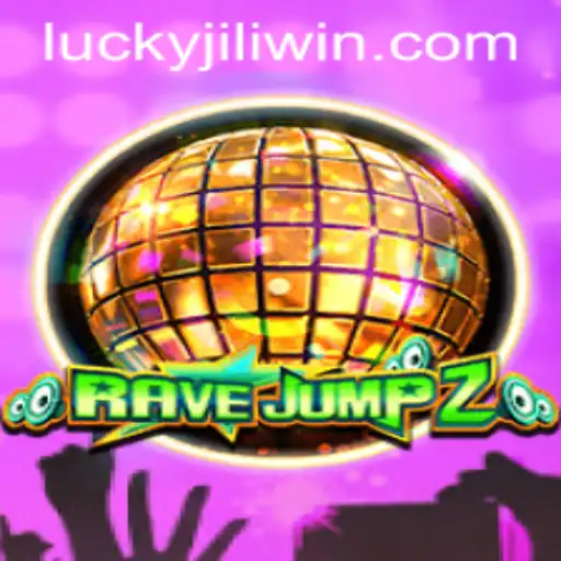 Discover RaveJump2: The Exciting Adventure Awaits with JILI.win
